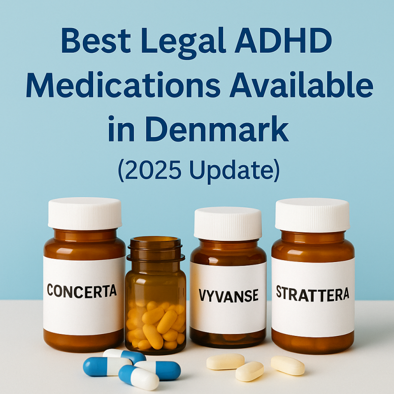 Labeled medication bottles of Concerta, Vyvanse, and Strattera displayed under the title 'Best Legal ADHD Medications Available in Denmark (2025 Update)', with capsules and tablets in front, highlighting legal ADHD treatment options in Denmark.